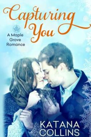 Cover of Capturing You