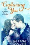 Book cover for Capturing You