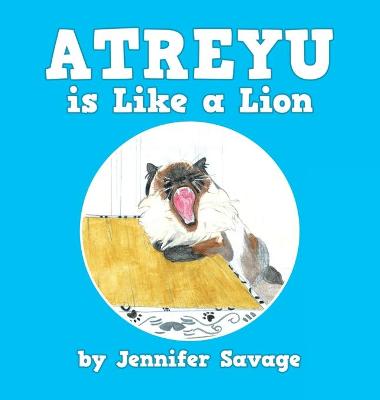 Book cover for Atreyu Is Like a Lion
