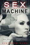 Book cover for Sex Machine