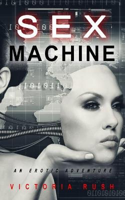 Book cover for Sex Machine