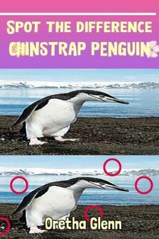 Cover of Spot the difference Chinstrap Penguin