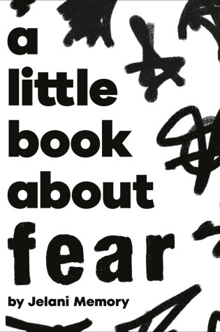 Cover of A Little Book About Fear