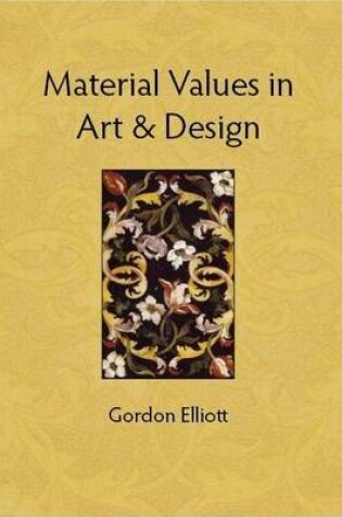 Cover of Material Values in Art & Design