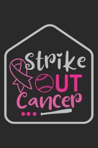 Cover of Strike Out Cancer