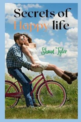 Cover of Secrets of Happy life