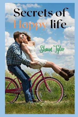 Book cover for Secrets of Happy life