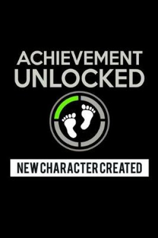 Cover of Achievement Unlocked. New Character created