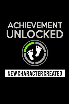 Book cover for Achievement Unlocked. New Character created