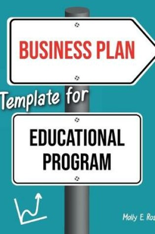 Cover of Business Plan Template For Educational Program