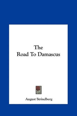 Book cover for The Road to Damascus the Road to Damascus