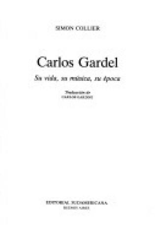 Cover of Carlos Gardel - Su Vida