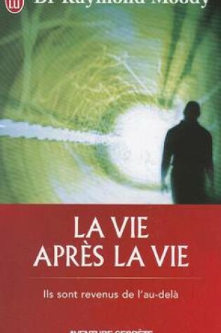Cover of La Vie Apres La Vie