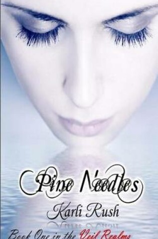 Cover of Pine Needles