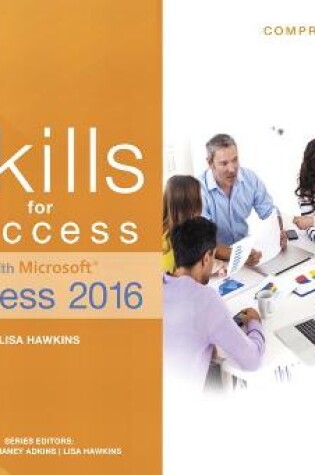 Cover of Skills for Success with Microsoft Access 2016 Comprehensive