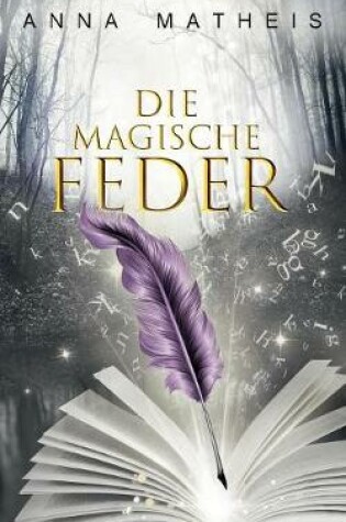 Cover of Die Magische Feder - Band 1