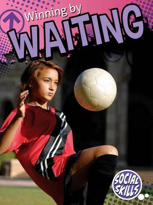 Cover of Winning by Waiting