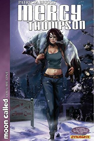 Cover of Patricia Briggs' Mercy Thompson: Moon Called Vol. 1