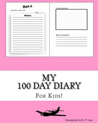 Cover of My 100 Day Diary (Light Pink cover)