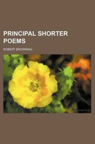 Cover of Principal Shorter Poems