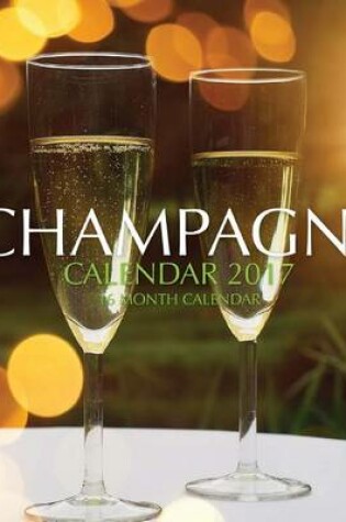 Cover of Champagne Calendar 2017