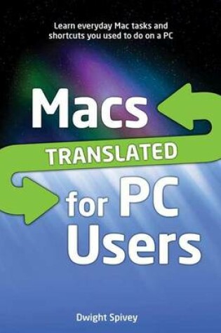 Cover of Macs Translated for PC Users