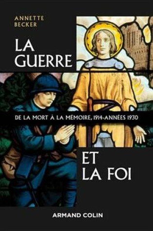 Cover of La Guerre Et La Foi