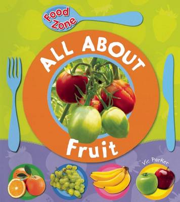 Cover of All about Fruit