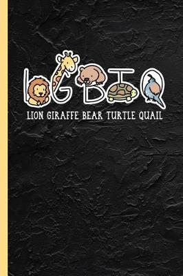 Book cover for LGBTQ Lion Giraffe Bear Turtle Quail