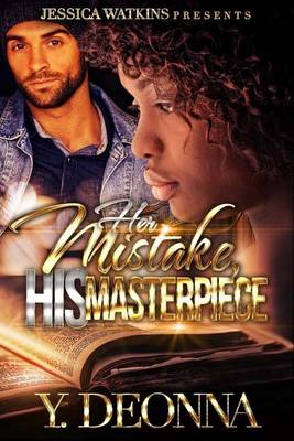 Book cover for Her Mistake, His Masterpiece