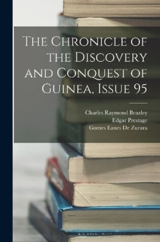 Cover of The Chronicle of the Discovery and Conquest of Guinea, Issue 95