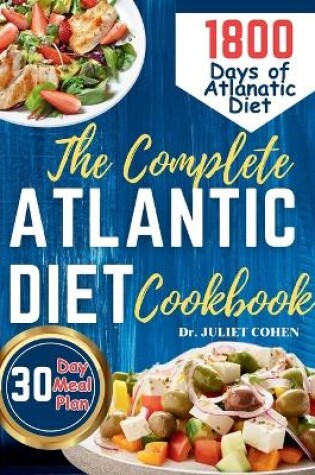 Cover of The Complete Atlantic Diet Cookbook