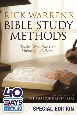Book cover for Rick Warren's Bible Study Methods: 40 Days in the Word Special Edition