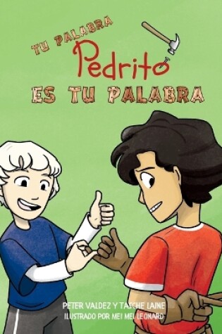 Cover of Tu palabra, Pedrito, es tu palabra