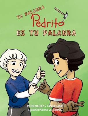 Cover of Tu palabra, Pedrito, es tu palabra