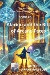 Book cover for Alarion and the Rift of Arcane Fates