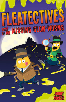 Cover of Case of the Missing Glowworms