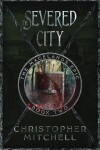 Book cover for The Severed City