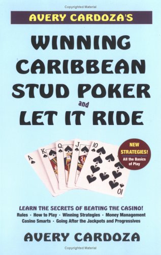 Book cover for Avery Cardoza's Winning Caribbean Stud Poker and Let it Ride