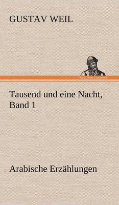 Book cover for Tausend Und Eine Nacht, Band 1