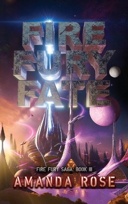 Book cover for Fire Fury Fate