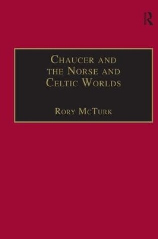 Cover of Chaucer and the Norse and Celtic Worlds