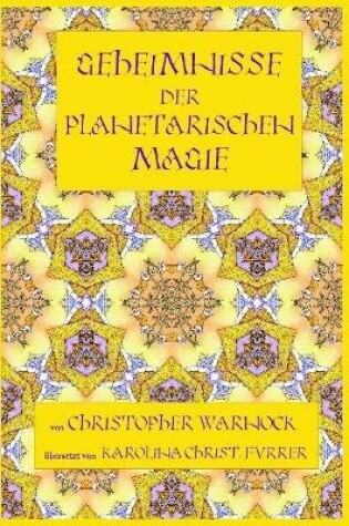 Cover of Geheimnisse der Planetarischen Magie