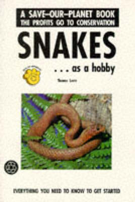 Book cover for Snakes as a Hobby