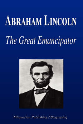 Book cover for Abraham Lincoln - The Great Emancipator (Biography)