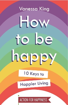 Book cover for How to Be Happy