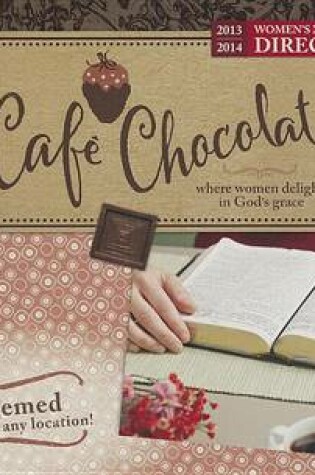 Cover of Cafe' Chocolat Women's Retreat Kit