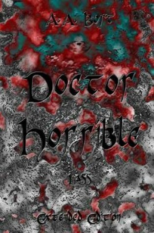 Cover of Doctor Horrible I Ass Extended Edition