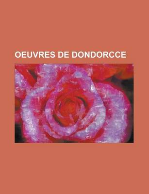 Book cover for Oeuvres de Dondorcce