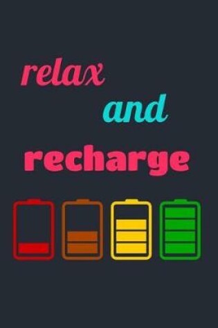 Cover of Relax and Recharge